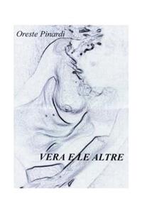 Vera E Le Altre