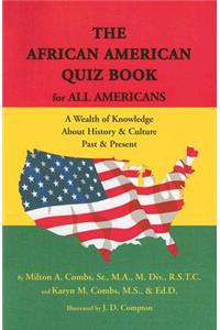 The African American Quiz Book for All Americans