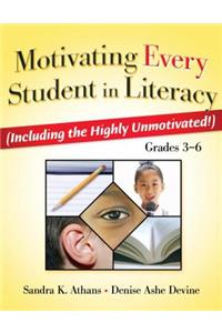 Motivating Every Student in Literacy