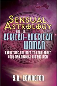 Sensual Astrology For The African-american Woman