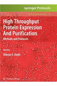 High Throughput Protein Expression and Purification