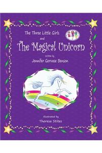 The Three Little Girls and the Magic Unicorn