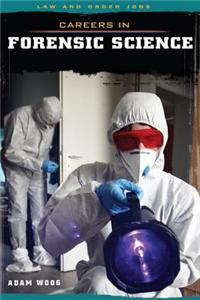 Careers in Forensic Science