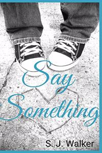 Say Something