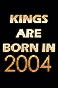 Kings Are Born In 2004 Notebook