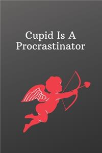 Cupid Is A Procrastinator: Funny valentines day love gift-To Do List-Checklist With Checkboxes for Productivity 120 Pages 6x9