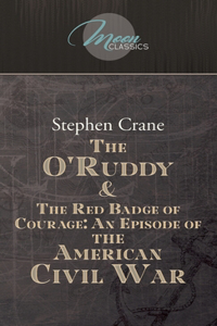 The O'Ruddy & The Red Badge of Courage