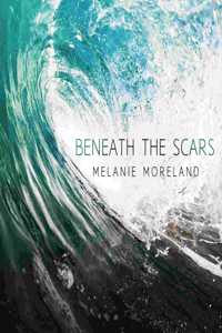 Beneath the Scars