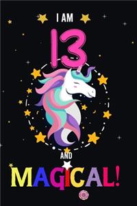 I am 13 And Magical!