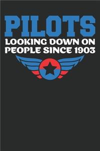 pilot looking down on people since 1903