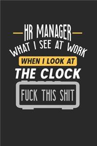 HR Manager What I See At Work