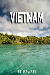 Vietnam - Reiseplaner
