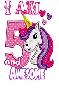 I am 5 and Awesome