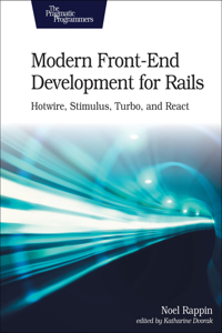 Modern Front-End Development for Rails