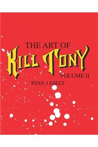 Art of Kill Tony