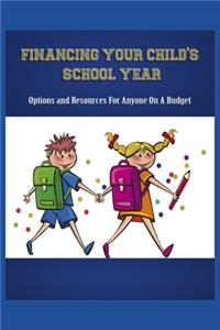 Financing Your Child's School Year