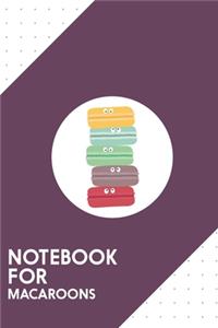 Notebook for Macaroons