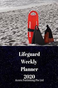 Lifeguards Weekly Planner 2020