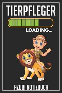 Tierpfleger Loading... Azubi Notizbuch