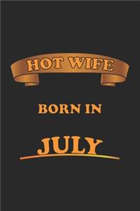 Hot Wife Born In July