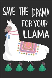 Save the drama for your llama