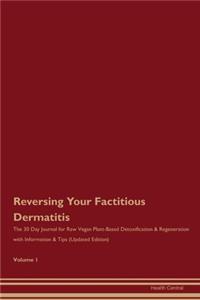 Reversing Your Factitious Dermatitis