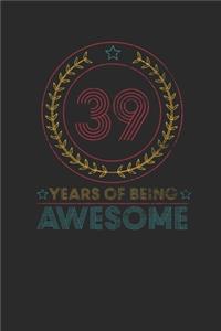 39 Years Of Being Awesome