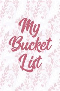 My Bucket List