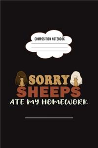 Sorry Sheeps Ate My Homework Composition Notebook
