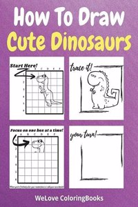 How To Draw Cute Dinosaurs