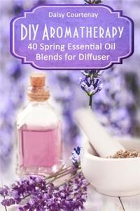 DIY Aromatherapy