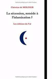 La sécession remède à l'islamisation