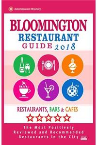 Bloomington Restaurant Guide 2018
