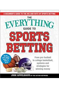 Everything Guide to Sports Betting