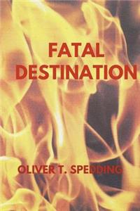 Fatal Destination