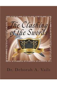 Clashing of the Swords