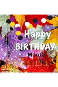 Happy Birthday Month- September
