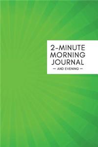 2 Minute Morning Journal