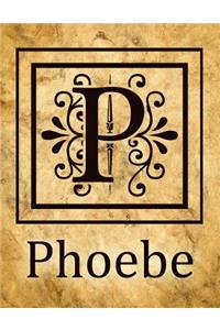 Phoebe