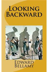 Looking Backward