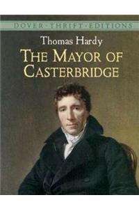 The Mayor of Casterbridge (Annotated)