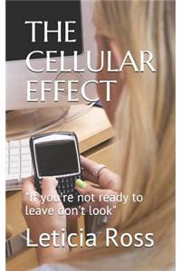 Cellular Effect