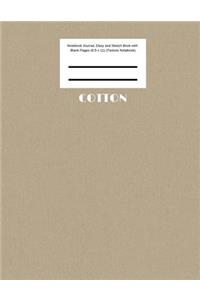 Cotton Notebook Journal, Diary and Sketch Book with Blank Pages (8.5 x 11) (Texture Notebook)