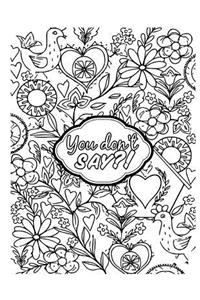 You Don't Say: 2019 Weekly Planner Journal Gift for Sarcastic Southern Friends and Family