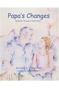 Papa's Changes
