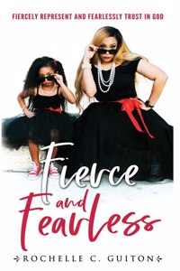 Fierce and Fearless