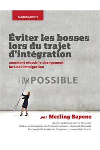 Éviter les bosses lors du trajet d'intégration