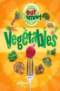 Eat Smart: Vegetables