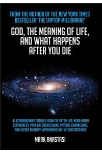 God, the meaning of life