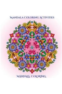 Mandala Coloring Activities
